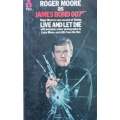 Roger Moore as James Bond 007: Roger Moores Own Account of Filming Live and Let Die | Roger Moore