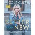 Better than New: Lessons Ive Learned from Saving Old Homes | Nicole Curtis