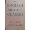 The English Middle Classes | Roy Lewis & Angus Maude