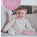 8 Baby Knits (Big and Little Knitting Projects for You and Your Family)