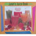 Janets Juice Book | Janet Hazen