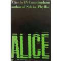 Alice | E. V. Cunningham