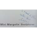 Miri Margolin: Sculptures (Inscribed by Artist, with Loosely Inserted Pamphlet)