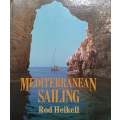 Mediterranean Sailing | Rod Heikell
