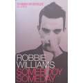 Somebody Someday | Robbie Williams