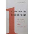 Your Divine Fingerprint: The Force That Makes You Unstoppable (Inscribed by Author) | Keith Craft