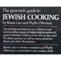 The Gourmets Guide to Jewish Cooking | Bessie Carr & Phyllis Oberman