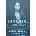 The Last Girl: My Story of Captivity and My Fight Against the Islamic State | Nadia Murad