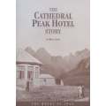 The Cathedral Peak Hotel Story | Brian Agar