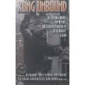 Kong Unbound: The Cultural Impact, Pop Mythos and Scientific Plausibility of a Cinematic Legend |...