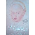 Virgin (Queen Elizabeth I) | Robin Maxwell
