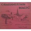 Grahamstown Magic: Exploring with a Sketchbook (Signed by the Author) | Dorothy Rendell