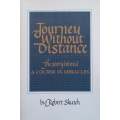 Journal Without Distance: The Story Behind A Course in Miracles | Robert Skutch