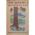 The Road of a Naturalist | Donald Culross Peattie