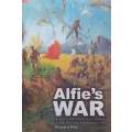 Alfies War: A Fleet Air Arm Officers Exciting Exploits on HMS Illustrious, in Greece and Cr...