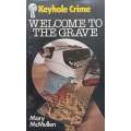 Welcome to the Grave | Mary McMullen