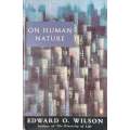 On Human Nature | Edward O. Wilson
