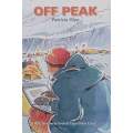 Off Peak: The Discovery Everest Expedition Diary (Signed by Author) | Patricia Glyn