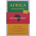 Africa Reimagined: Reclaiming a Sense of Abundance and Prosperity | Hlumelo Biko