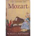 The Story of Mozart | Helen L. Kaufmann