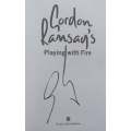 Playing with Fire (Signed by Author) | Gordon Ramsay