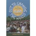 To Change the World: The Evolution of The Farm Community | Douglas Stevenson