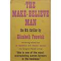 The Make-Believe Man (First Edition, 1963) | Elizabeth Fenwick