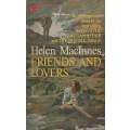 Friends and Lovers | Helen MacInnes