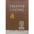 Creative Casting: Jewelry, Silverware, Sculpture | Sharr Choate