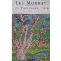 The Paperback Tree: Selected Prose | Les Murray