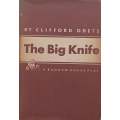 The Big Knife | Clifford Odets