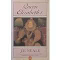 Queen Elizabeth I | J. E. Neale