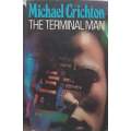 The Terminal Man | Michael Crichton