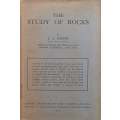 The Study of Rocks (First Edition, 1931) | S. J. Shand