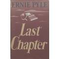 Last Chapter (First Edition, 1946) | Ernie Pyle