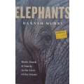 Elephants: Birth, Death & Family in the Lives of the Giants | Hannah Mumby