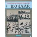 Transvaal Rugbyvoetbalunie 100 Jaar (Afrikaans) | J. T. Ferreira, et al.