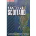 Factfile Scotland: A Fascinating Compendium of Facts and Figures About Scotland and the Scots
