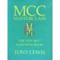 MCC Masterclass: The New MCC Coaching Book | Tony Lewis
