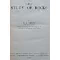 The Study of Rocks (First Edition, 1931) | S. J. Shand