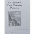 Our Intrepid Cape Motoring Pioneers (Signed by Author) | Derek Stuart-Findlay