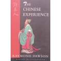 The Chinese Experience | Raymond Dawson