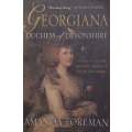 Georgina: Duchess of Devonshire | Amanda Foreman