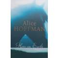 Here on Earth | Alice Hoffman