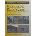 Ecological Restoration: Principles, Values and Structure of an Emerging Profession | Andre F. Cle...
