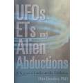 UFOs, ETs and Alien Abductions: A Scientist Looks at the Evidence | Don Donderi