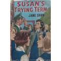 Susans Trying Term | Jane Shaw