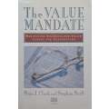 The Value Mandate: Maximising Shareholder Value Across the Corporation | Peter J. Clark & Stephen...