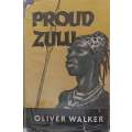 Proud Zulu | Olive Walker