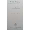 Lady Behave: A Guide to Modern Manners | Anne Edwards & Drusiilla Beyfus